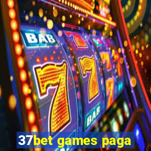 37bet games paga